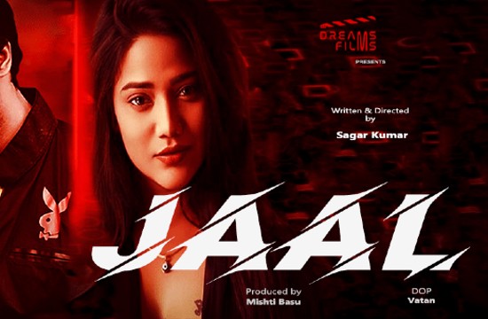 Jaal S01 E01 (2021) Hindi Hot Web Series DreamMovies