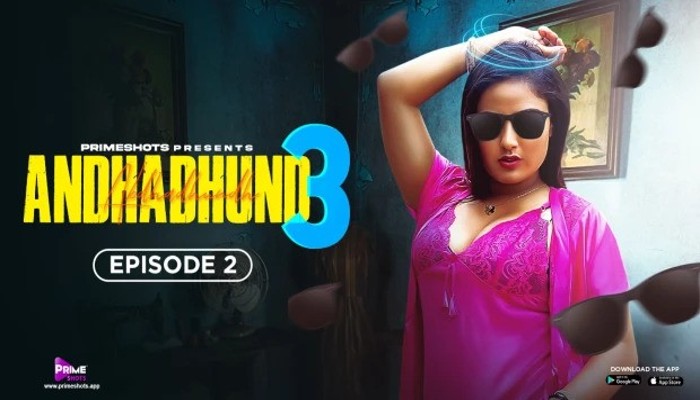 Andhadhun S03E02 (2024) Hindi Hot Web Series PrimeShots