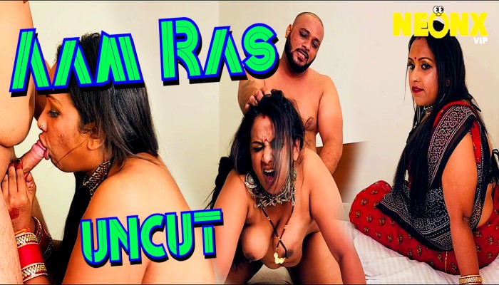 Aam Ras (2024) Uncut Hindi Short Film Neonx