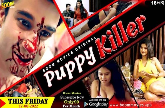 Puppy Killer (2022) Hindi Hot Short Film BoomMovies