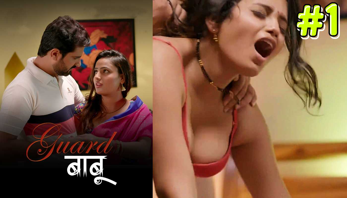 Guard Babu S02 EP1 MakhanPlus Hindi Web Series