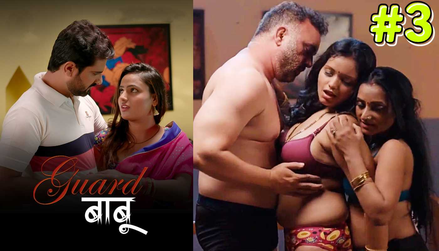Guard Babu S02 EP3 MakhanPlus Hindi Web Series