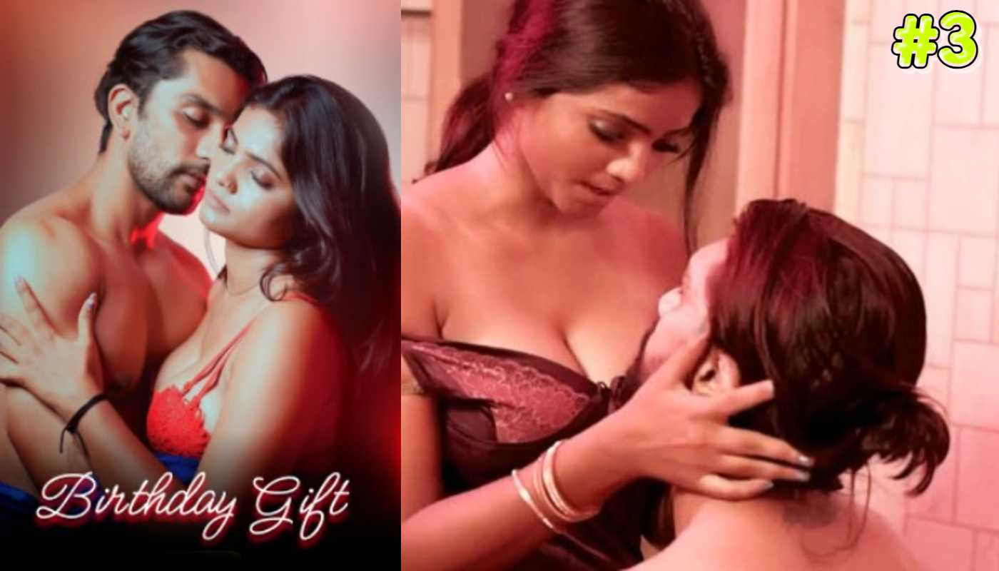 Birthday Gift EP3 DigimoviePlex Hindi Hot Web Series