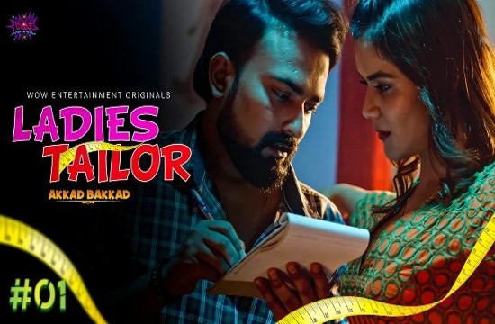 Ladies Tailor S01E01 (2023) Hindi Hot Web Series WowEntertainment