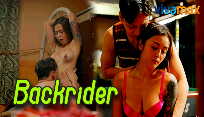 Backrider (2024) Tagalog Hot Movie Vivamax