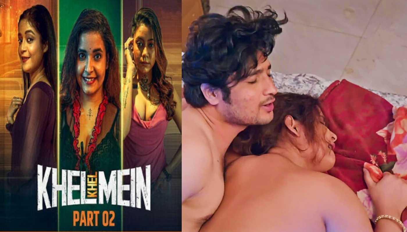 Khel Khel Mein EP4 Rioplus Hindi Hot Web Series