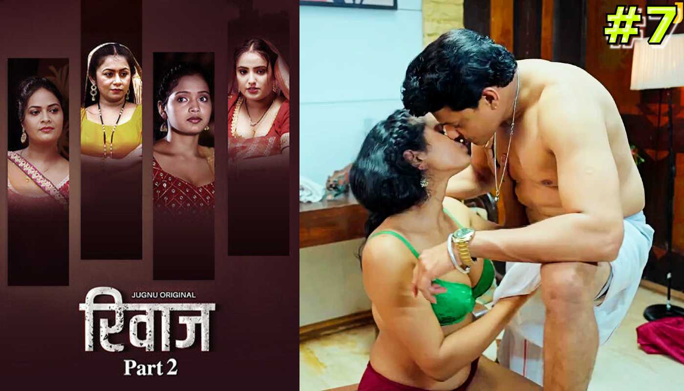 Rivaaz EP7 jugnu Hindi Hot Series
