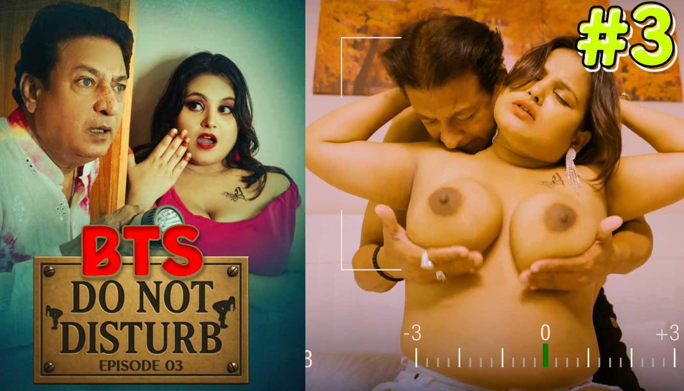 Do not Disturb E3 Raw Tape MoodX Hindi Short Film