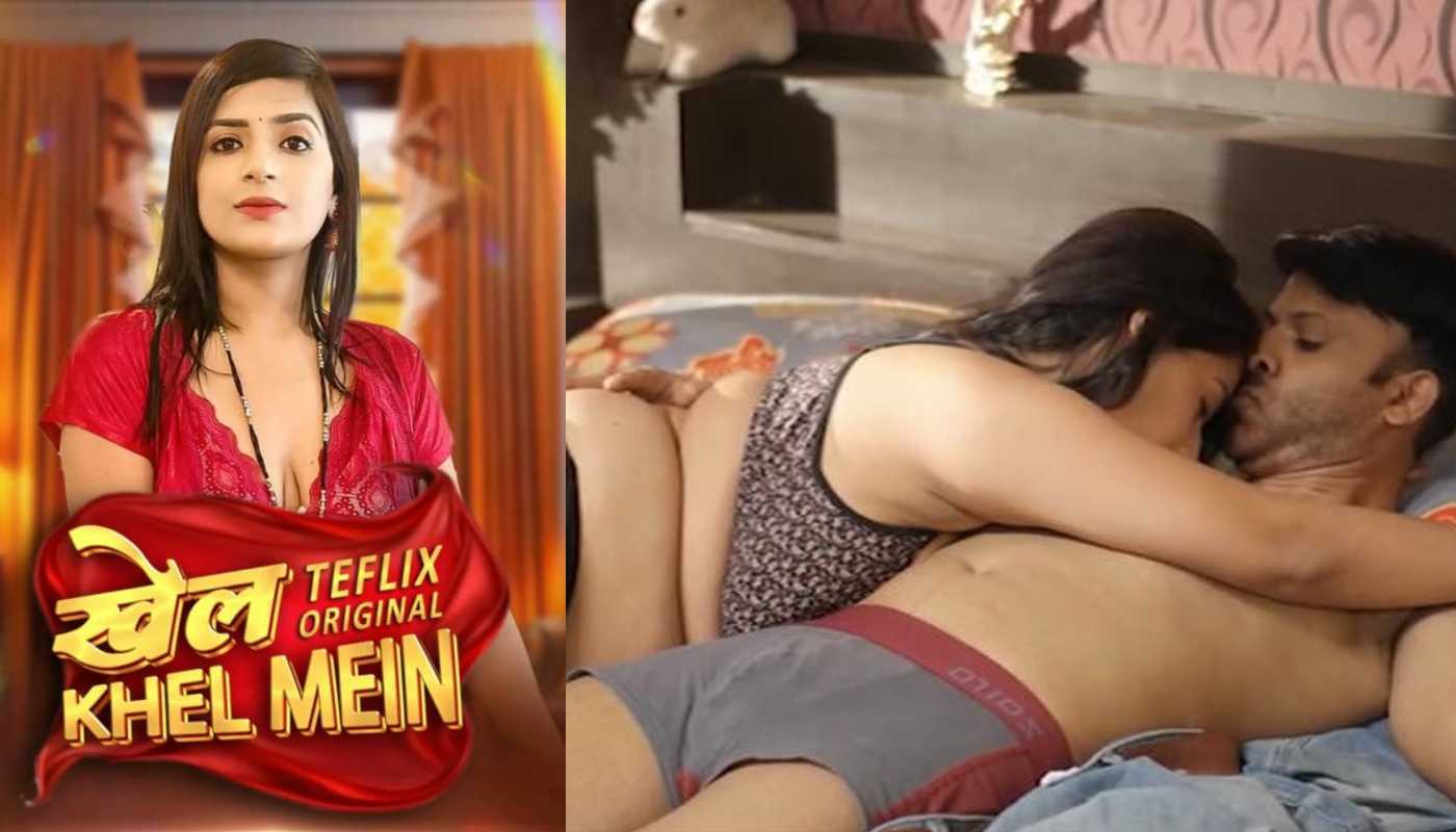 Khel Khel Mein EP1 TeFlix Hindi Hot Web Series