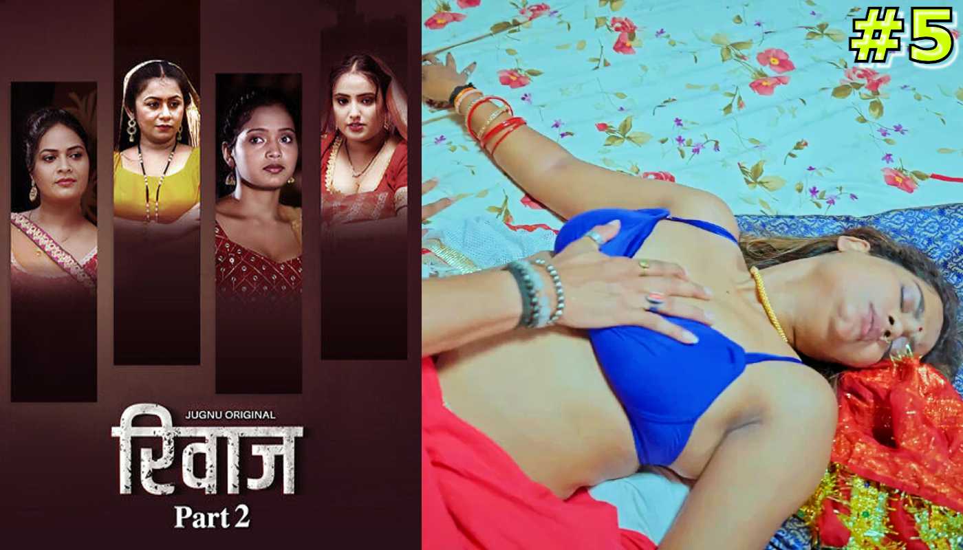 Rivaaz EP5 jugnu Hindi Hot Series