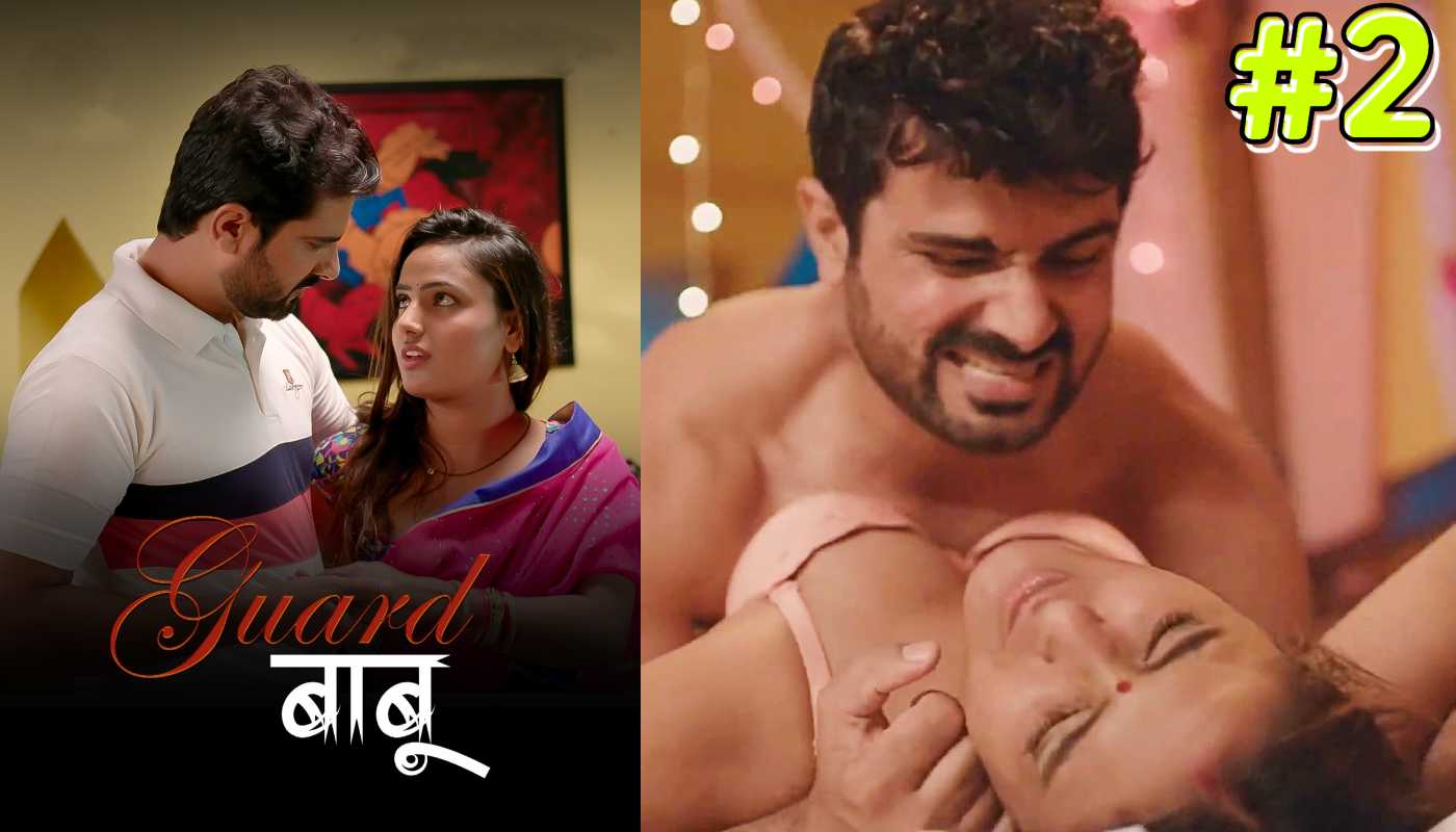 Guard Babu S02 EP2 MakhanPlus Hindi Web Series