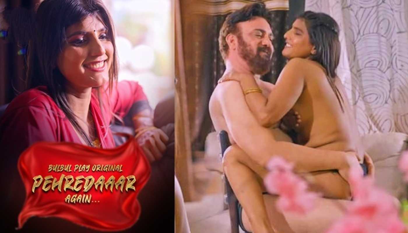 Pehredaaar Again EP6 Bulbulplay Hindi Hot Web Series