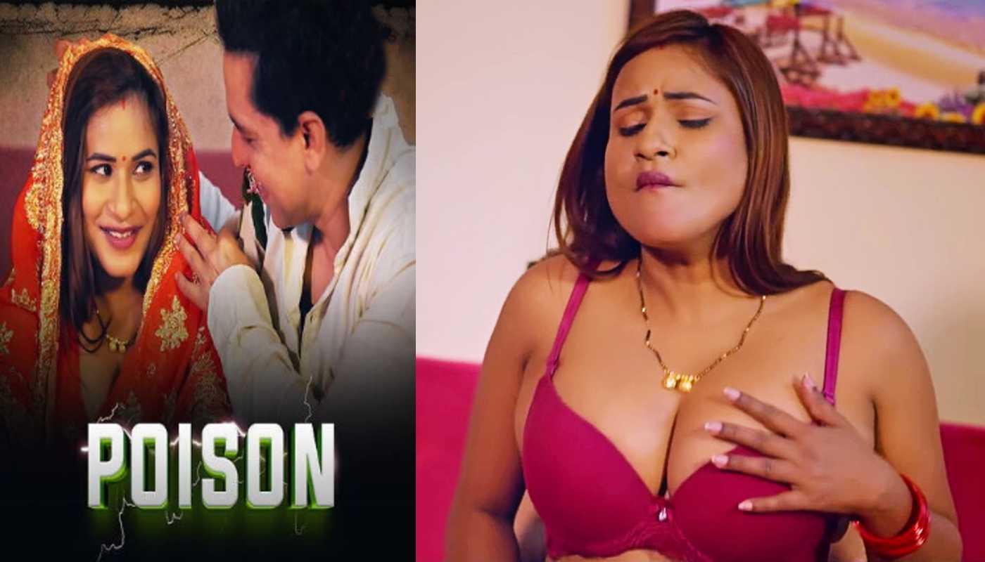 Poison EP2 MakhanPlus Hindi Hot Web Series
