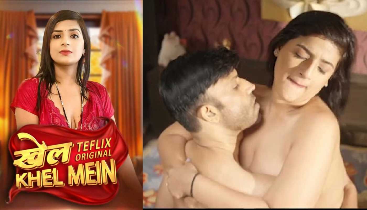 Khel Khel Mein EP2 TeFlix Hindi Hot Web Series