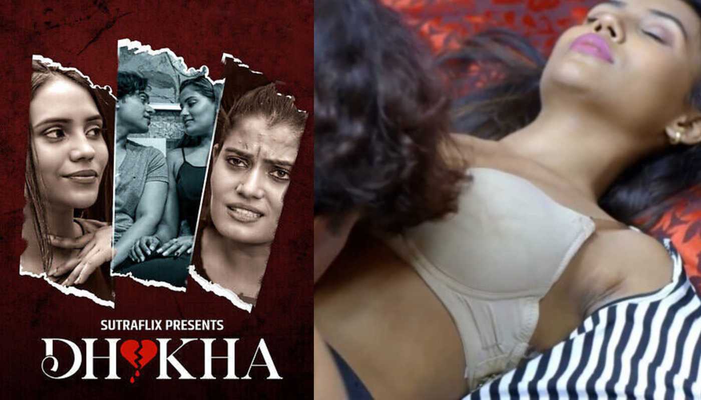 Dhokha EP2 Sutraflix Hindi Hot Web Series