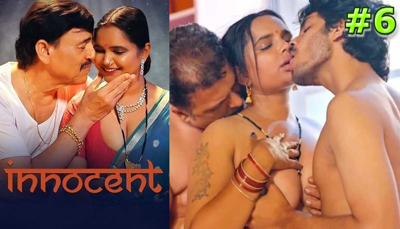Innocent EP6 Makhanplus Hindi Hot Web Series