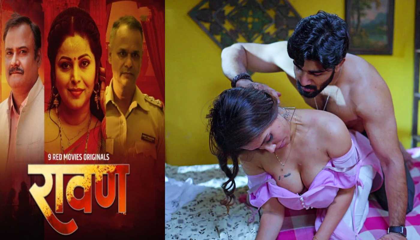 Ravan EP5 9redmovies Hindi Hot Web Series