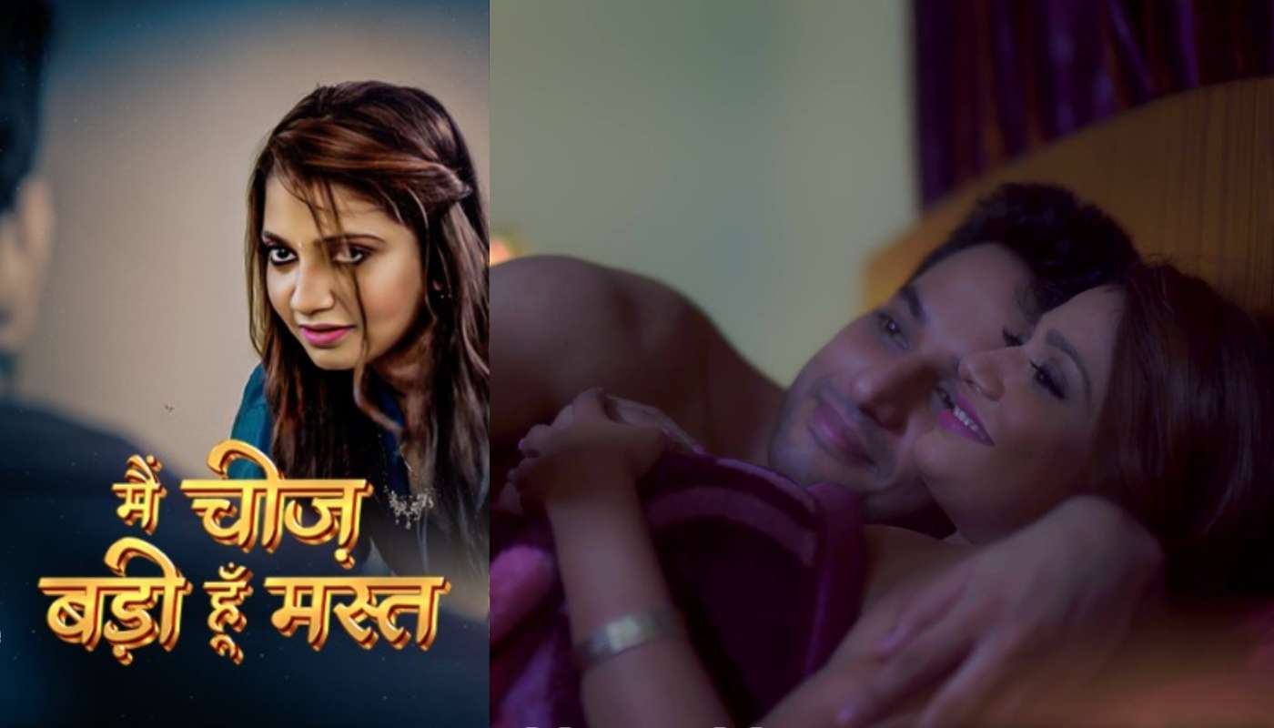 Main Cheez Badi Hu Mast EP1 Mastram Hindi Hot Web Series