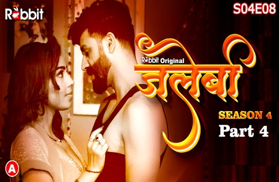 Jalebi S04E08 (2023) Hindi Hot Web Series RabbitMovie