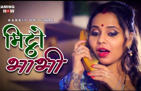 Mittho Bhabhi 2 (2021) Hindi Hot Web Series RabbitMovies