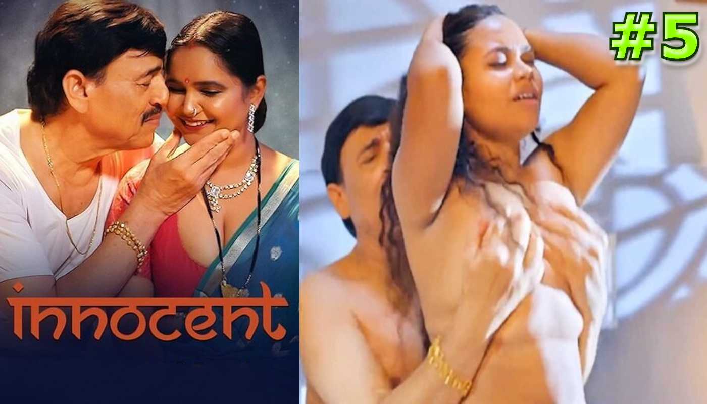 Innocent EP5 Makhanplus Hindi Hot Web Series