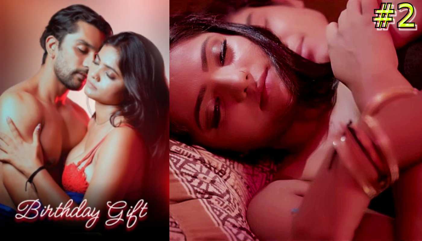 Birthday Gift EP2 DigimoviePlex Hindi Hot Web Series