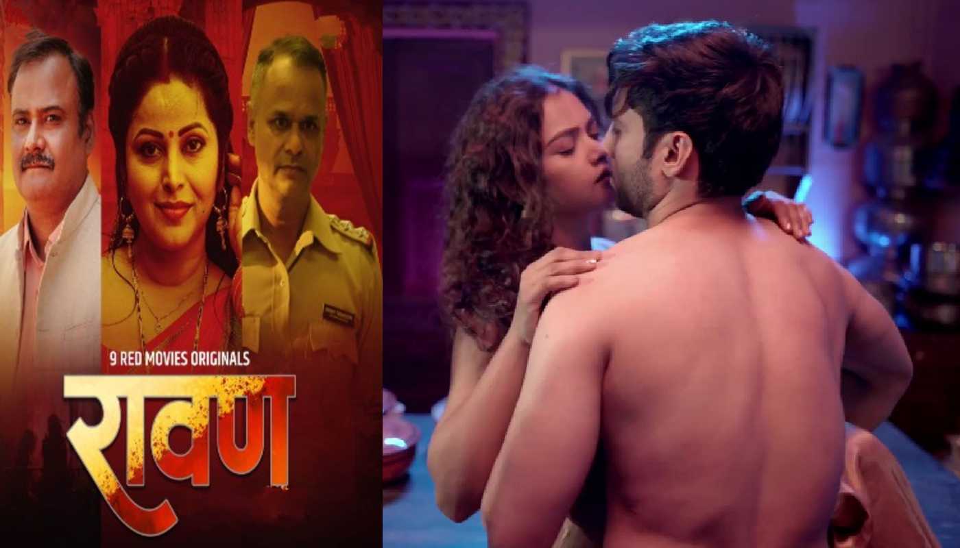 Ravan EP4 9redmovies Hindi Hot Web Series