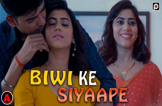 Biwi Ke Siyaape (2023) Hindi Hot Short Film PrimeFlix