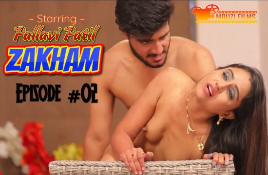 Zakham S01 E02 (2020) Hindi Hot Web Series Mauzifilms