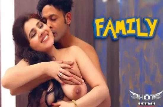 Family (2021) Hindi Hot Short Films Hotshots