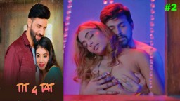 Tit 4 Tat EP2 Makhanplus Hindi Hot Web Series