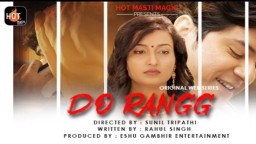 Do Rangg S01 (2021) Hindi Hot Web Series HotMasti