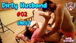 Dirty Husband S01E02 (2024) Hindi Hot Web Series MsSpicy