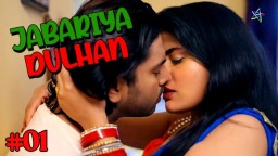 Jabariya Dulhan S01E01 (2024) Hindi Hot Web Series Ratri