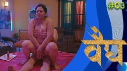 Vaidya S01E03 (2023) Hindi Hot Web Series HuntersApp